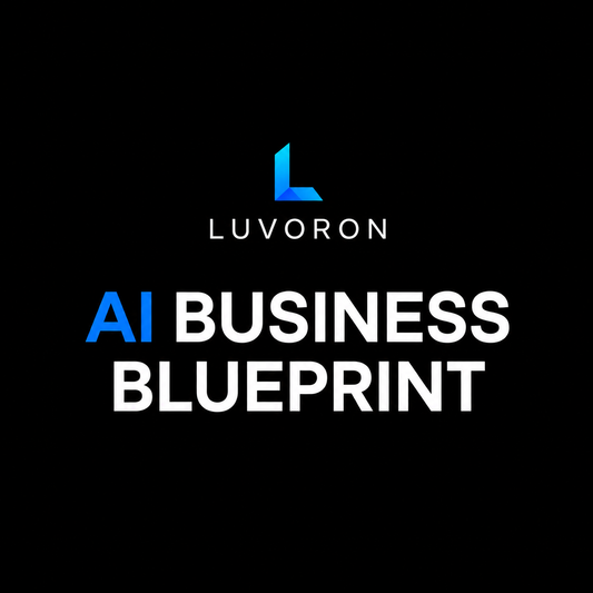 AI Business Blueprint | Build an AI Business – Luvoron